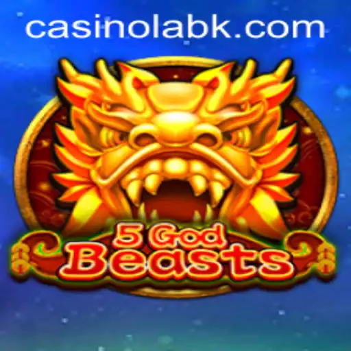 Explore the Exciting World of 5GodBeasts: A Fusion of Myth and Strategy